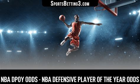 dpoy odds nba|2024 NBA Defensive Player of the Year Odds Tracker .